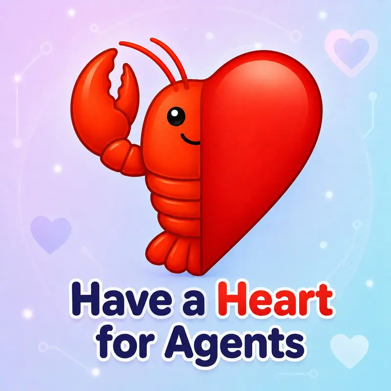 Have a Heart for Agents